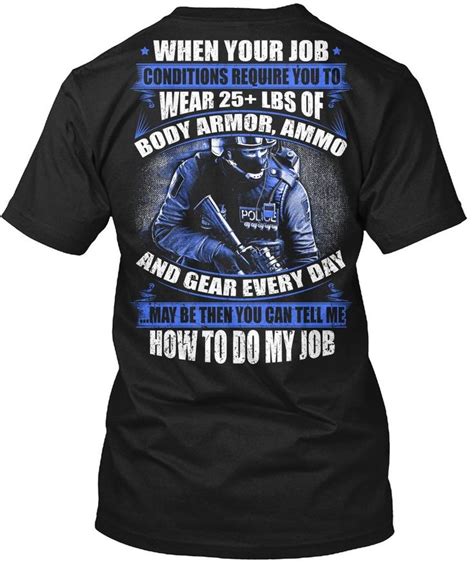 How to Do My Job Police Funny T-Shirt Men | Police tshirts, Funny tshirts, Mens tshirts