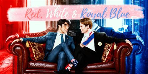 Most Romantic Alex and Prince Henry Moments in Red, White and Royal Blue