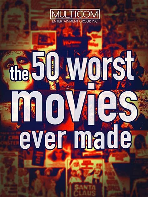 The 50 Worst Movies Ever Made (2004), Carlos Larkin documentary movie | Videospace