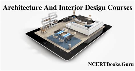 Architecture And Interior Design Courses in India | Fees, Eligibility, Jobs