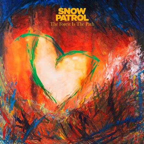 ‎The Forest Is The Path - Album by Snow Patrol - Apple Music