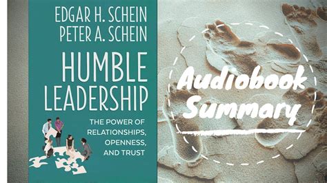 Humble Leadership by Edgar H. Schein and Peter A. Schein - Best Free Audiobook Summary - YouTube