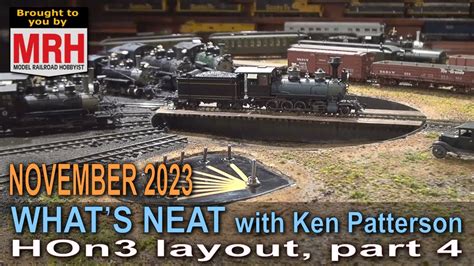 HOn3 layout build, part 4 | November 2023 WHATS NEAT Model Railroad Hobbyist - YouTube