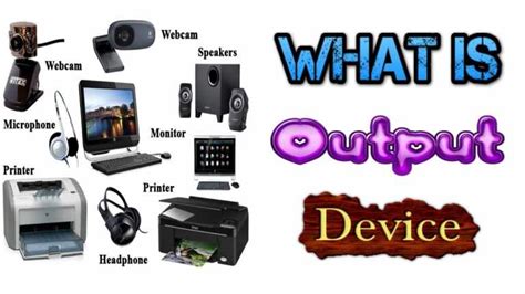 examples of output devices Apps examples of output devices