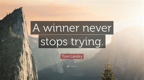 Top 25 Tom Landry Quotes (2025 Update) - QuoteFancy