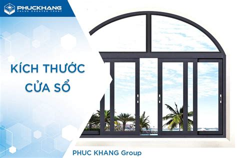 Kích thước cửa sổ đẹp theo phong thủy mới nhất 2022