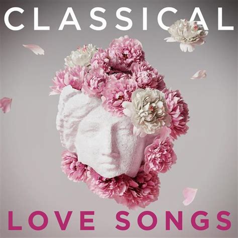 Various Artists - Classical Love songs (2023) - SoftArchive