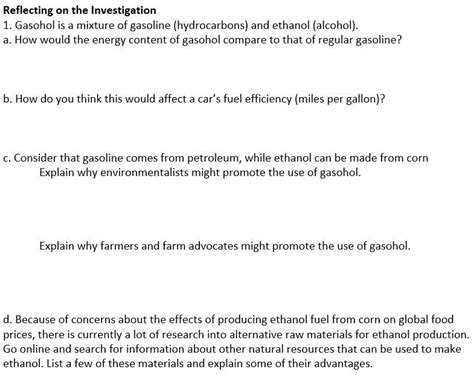 SOLVED: Reflecting on the Investigation 1. Gasohol is a mixture of gasoline (hydrocarbons) and ...