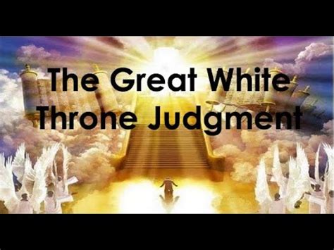 The Great White Throne Judgment Part 2 - YouTube