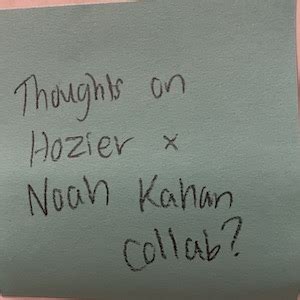 Thoughts on Hozier x Noah Kahan collab? – The Answer Wall