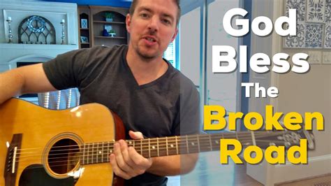 God Bless the Broken Road | Rascal Flatts | Beginner Guitar Lesson - YouTube