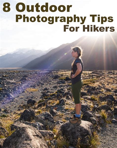 8 Outdoor Photography Tips (For Outdoor Adventurers) | Outdoor ...