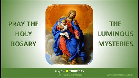 Pray the Holy Rosary: The Luminous Mysteries (Thursday) - YouTube