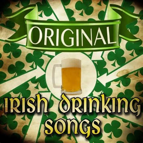 Amazon.com: Original Irish Drinking Songs : Drinking Songs: Digital Music