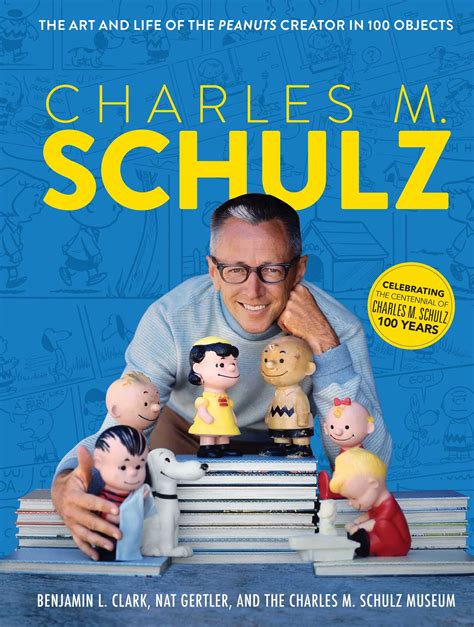 Charles M. Schulz | Book by The Charles M. Schulz Museum, Benjamin L ...