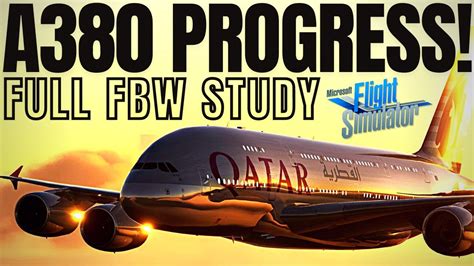 Download FBW A380X Progress Update! Full FlyByWire Case Study [A32NX] FSWeekend News MSFS 2020 ...