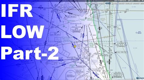 Ep. 202: IFR Low Enroute Charts Explained | Advanced Knowledge Part 2 - YouTube