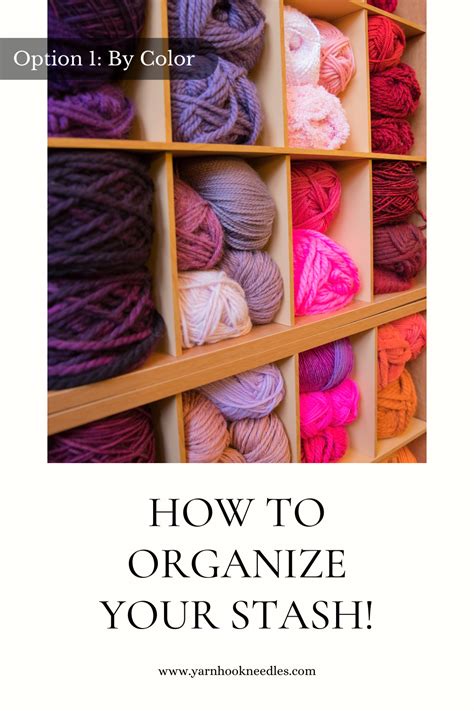 How To Organize Your Yarn! - Yarn Hook Needles