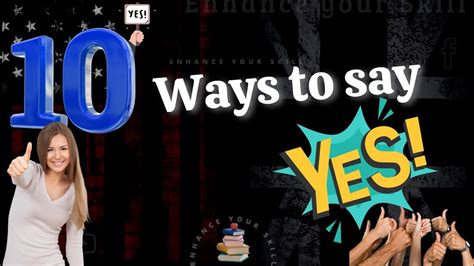 10 Ways to Say "YES" - YouTube