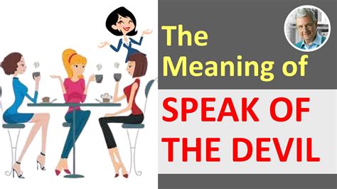 I-010-speak-of-the-devil-th-min – Improve Your English