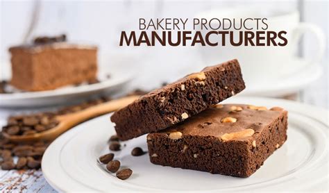 Top Bakery Products Manufacturers of 2022 in India