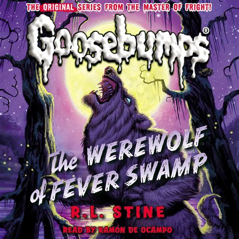 Werewolf of Fever Swamp (Classic Goosebumps #11) - Audiobook | Listen Instantly!