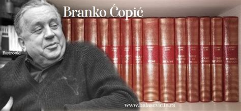 Branko Ćopić | Bistrooki