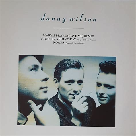 Danny Wilson - Mary´s Prayer (Save Me) Remix (1987, Vinyl) | Discogs