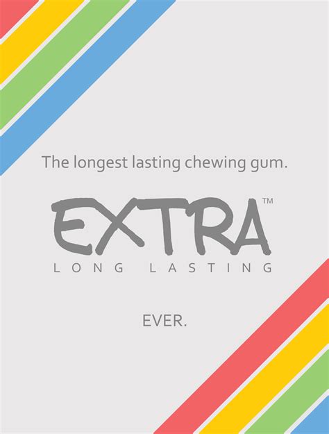 Extra gum, Gum, Chewing gum