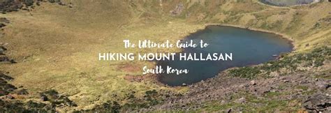 How to Hike Mt Hallasan - Jeju Island Volcano Hiking - ASocialNomad