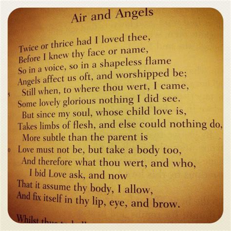 John Donne: This was one of the first poems I had to memorize for literature class. I recited it ...