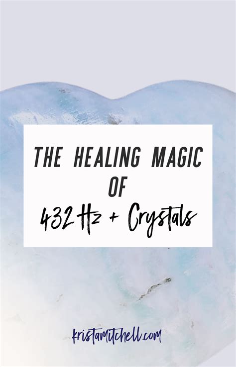 The Healing Magic of 432 Hz + Crystals — Krista Mitchell