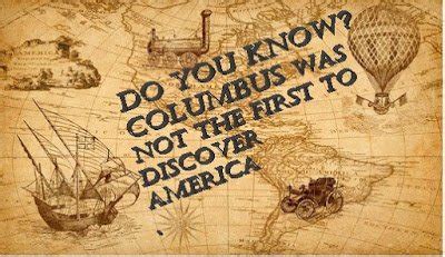 Who Discovered the America First? Really Christopher Columbus ...