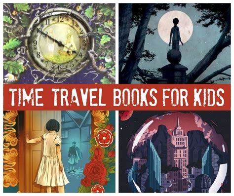 Time Travel Books for Kids - Mums Make Lists