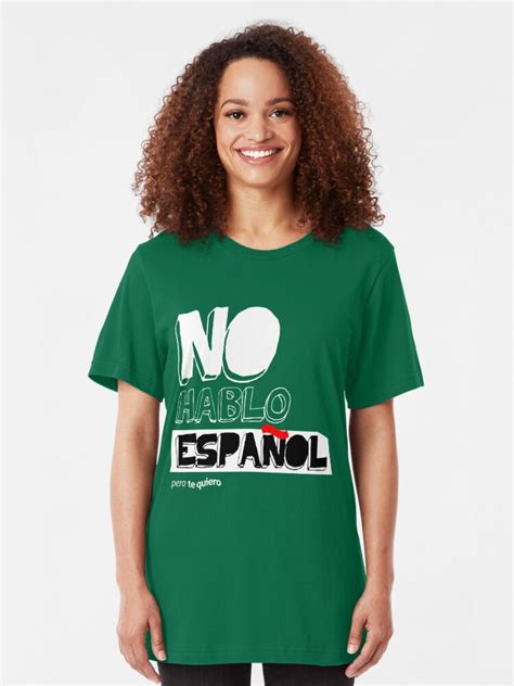 "No Hablo Español" T-shirt by AlexDouglas | Redbubble