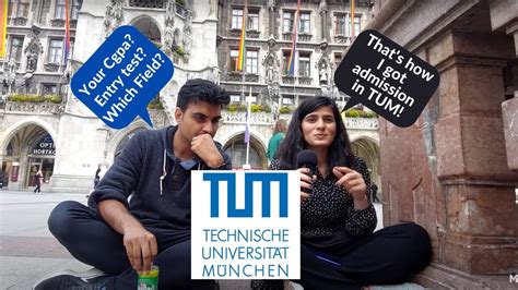 How to get admission in Technical University of Munich (TUM)? GPA and ...