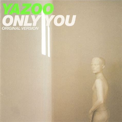 Only You, Yazoo - Qobuz