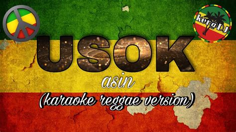 USOK-asin(karaoke raggae version) - YouTube