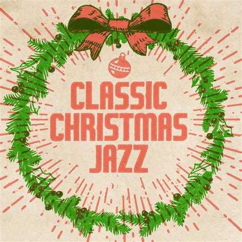 Classic Christmas Jazz Mix - Tucker-Bloom