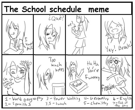 school schedule meme by red-lite on DeviantArt