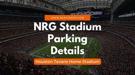 NRG Stadium Parking Guide 2024: Lots, Pass, and Tips - SeatGraph