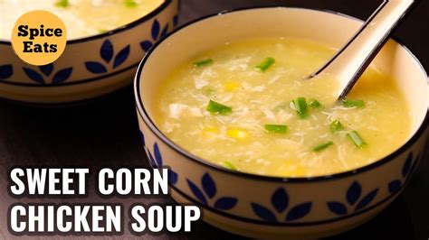 SWEET CORN CHICKEN SOUP | CHICKEN SOUP RECIPE | HEALTHY CHICKEN SOUP ...