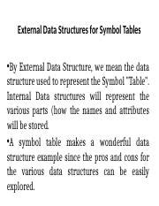 chap2_symbol table data structure.pptx - External Data Structures for Symbol Tables •By External ...