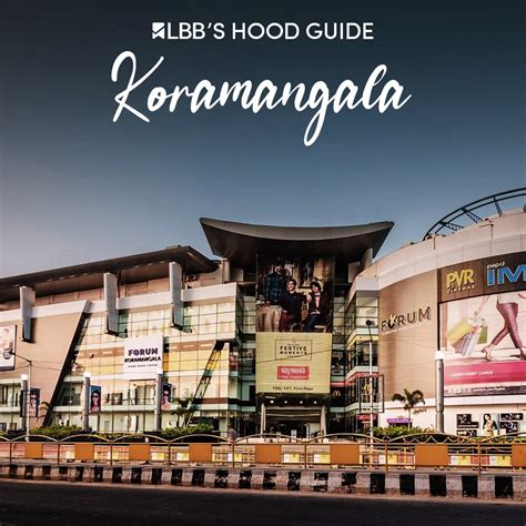 12 Best Things To Do In Koramangala This Summer In 2023 | LBB