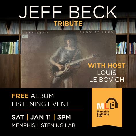 Jeff Beck Album Listening Event - Memphis Listening Lab