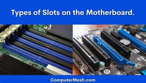 Motherboard Slots Types » [PCI, PCIe, PCI-x, AGP, RAM, ..].