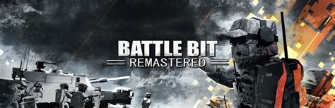 BattleBit Remastered: Pioneering a New Era of Multiplayer Mayhem with 254-Player Warfare and ...