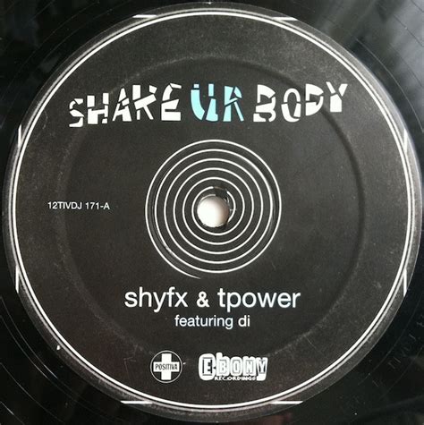 Shy FX & T Power – Shake Ur Body (2002, Vinyl) - Discogs