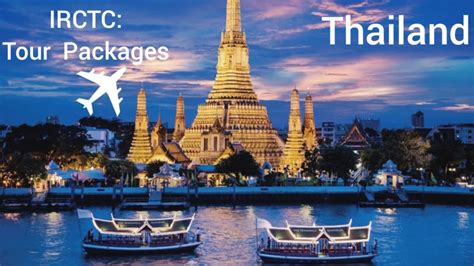 IRCTC introduces affordable Thailand tour packages; Check details ...