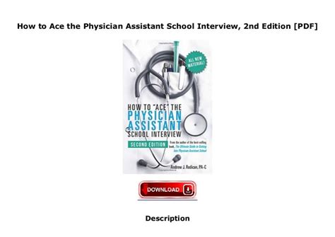 How to Ace the Physician Assistant School Interview, 2nd Edition